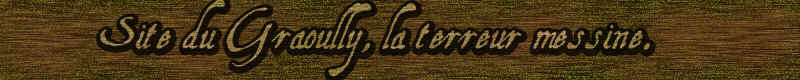 Bannire du Graoully (Site de Boetz57)
